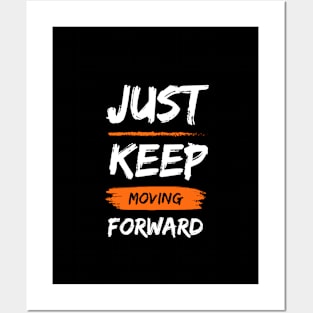 keep moving Posters and Art